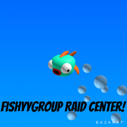 Fishy Raid Center!