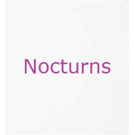 Nocturns!