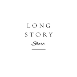 Long story short
