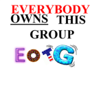 Everybody Owns this Group