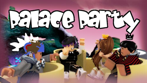 Palace Party [BETA]