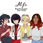 Miraculous fan club :)