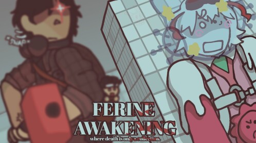 Ferine Awakening [GROUP-BETA]