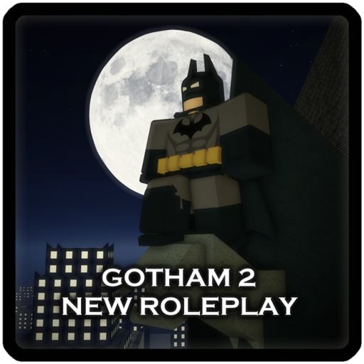 Gotham 2: Batman New Roleplay (Free Gamepasses!)