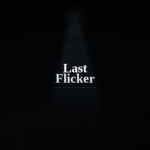 Last Flicker