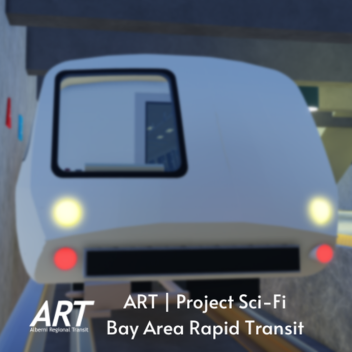 ART | Project Sci-Fi, Bay Area Rapid Transit