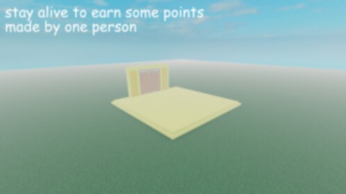 stay alive to earn some points