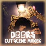 [OUTDOORS] DOORS: CUTSCENE MAKER