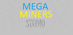 Mega Miners Studio