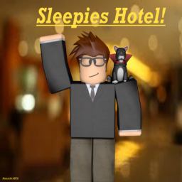 Sleepies Hotel!