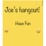 Joe’s hangout!