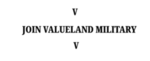 Valueland Military