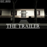 The Trailer 
