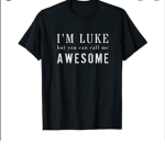 AWESOME LUKE SUPPORTERS