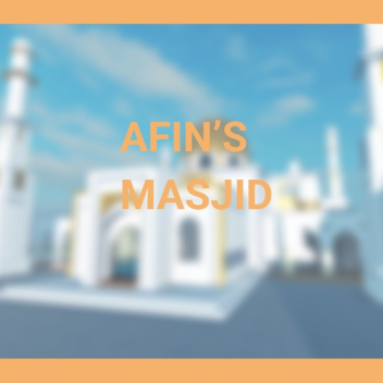 Afin's Masjid[UI REVAMP]