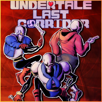 Undertale Last Corridor