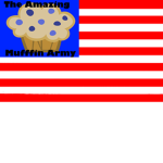 The Amazing Muffin Army