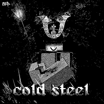 𝔠𝔬𝔩𝔡 𝔰𝔱𝔢𝔢𝔩