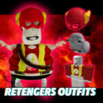 [🔊] Retengers Outfits