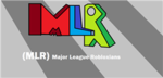 (MLR) Major League Robloxians