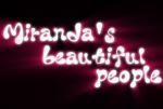 Miranda's beautiful people