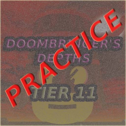 Doombringer's Depths Practice Place