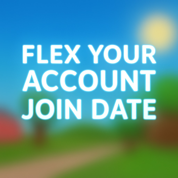 Flex your acount age