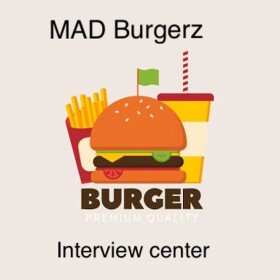 MAD Burgerz's interview center