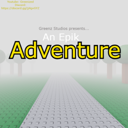 An Epik Adventure