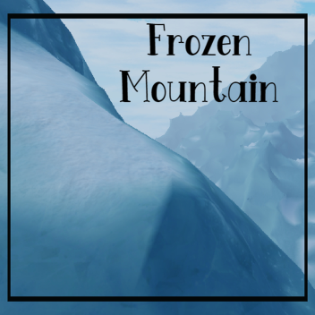 Frozen Mountain - Showcase