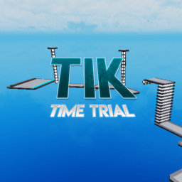Tik's Time Trial! [BETA]