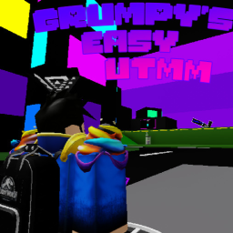 Grumpys Easy Utmm [NEW BOSS]