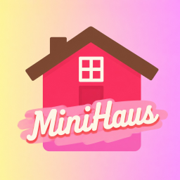 MiniHaus