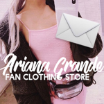 Ariana Grande Fan Clothing Store