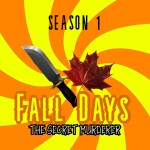 🍂 Fall Days 🍂 (THE SECRET MURDERER)