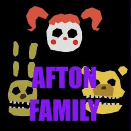 Afton Family NoFilter