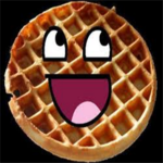 WAFFLES FOR LIFE REEEEEEEEEEEEEEEEEEE