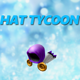 Hat Tycoon [Alpha]