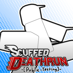 Scuffed Deathrun [Public Testing]