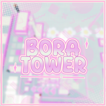 Bora's Tower