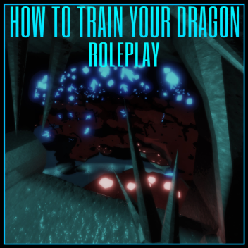How To Train Your Dragon: Roleplay V 2.0