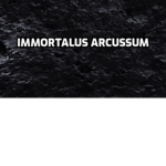 Immortalus Arcussum
