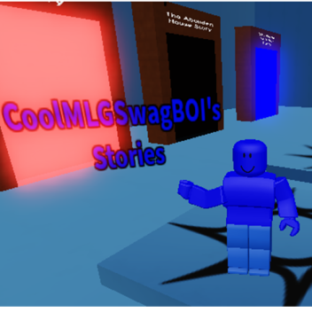 CoolMLGSwagBOI's Stories