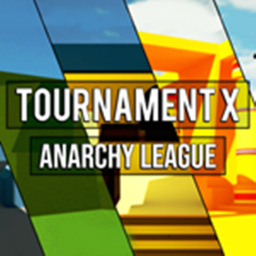 TournamentX - Anarchy League (REMASTERED)