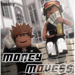 $$ Money Moves $$