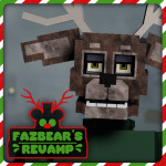 Fazbear's Revamp [🎄ALPHA🎄]