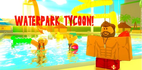 Waterpark Tycoon!🌊