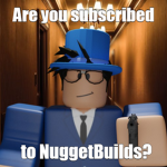 Builder Nuggets