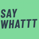 Say whattt (Hangout Server)