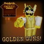 [GOLD GUNS] Survive in the Facility Revamp